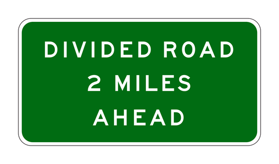 G68(CA) Divided Road 2 Miles Ahead — official FHWA layout
