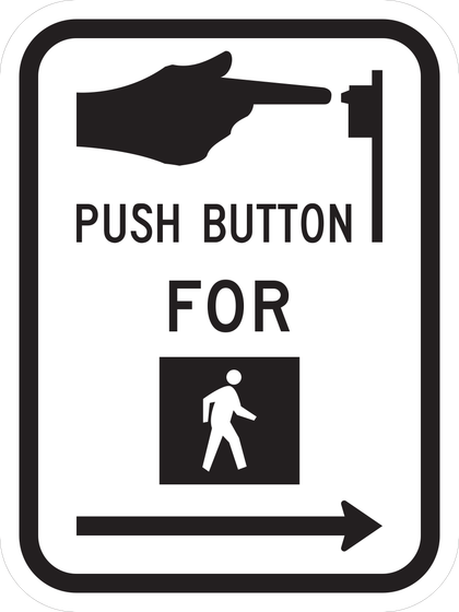 R10-3 Push Button for Walk Signal — sign artwork