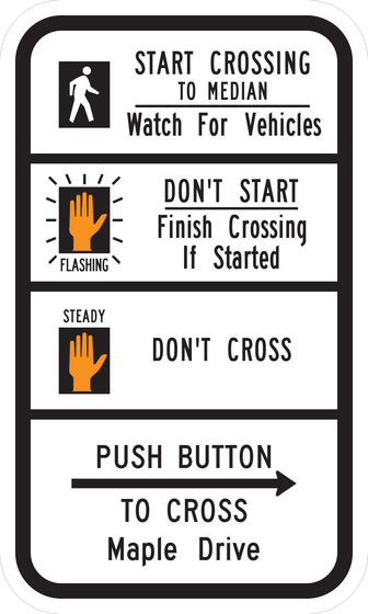 R10-3h Push Button Educational — Street Name and Two-Stage Crossing — sign artwork
