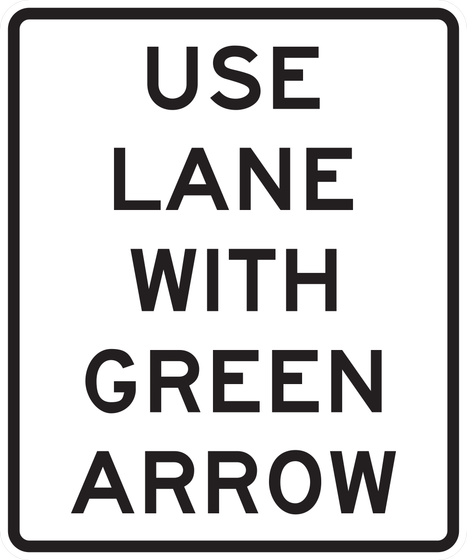 R10-8 Use Lane with Green Arrow — sign artwork