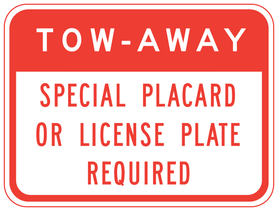 R100A(CA) TOW-AWAY SPECIAL PLACARD OR LICENSE PLATE REQUIRED — sign artwork