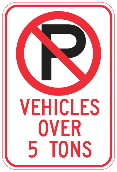 R28F(CA) No Parking VEHICLES OVER 5 TONS — sign artwork