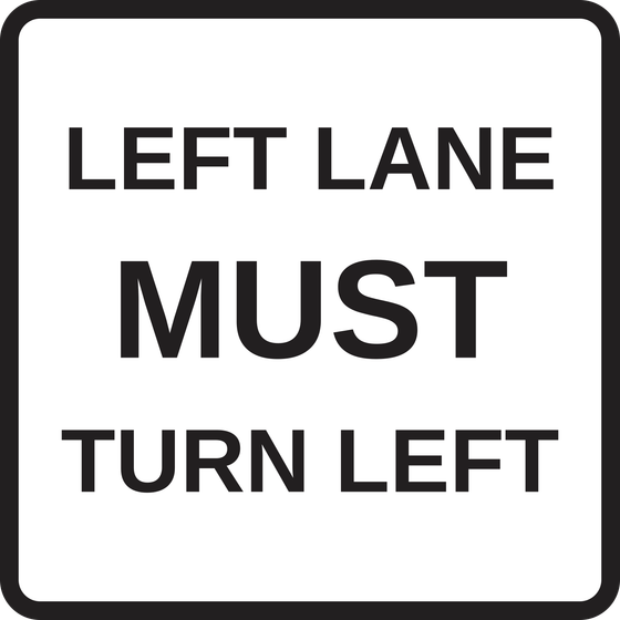 R3-7L Left Lane Must Turn Left — official FHWA layout