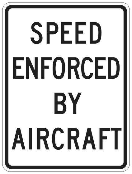 R48-2(CA) SPEED ENFORCED BY AIRCRAFT — sign artwork