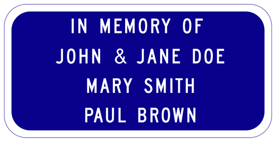 S35-3P(CA) IN MEMORY OF XXX - 3 PERSONS — sign artwork