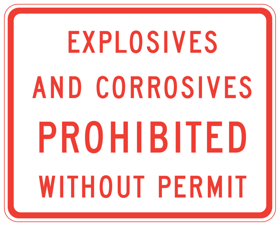 SR19-1(CA) EXPLOSIVES AND CORROSIVES PROHIBITED WITHOUT PERMIT — sign artwork