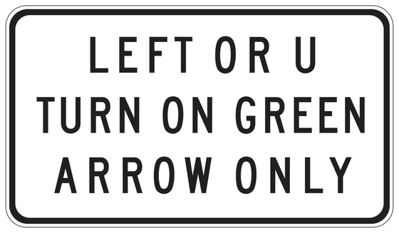 SR39A(U)(CA) LEFT OR U TURN ON GREEN ARROW ONLY — sign artwork