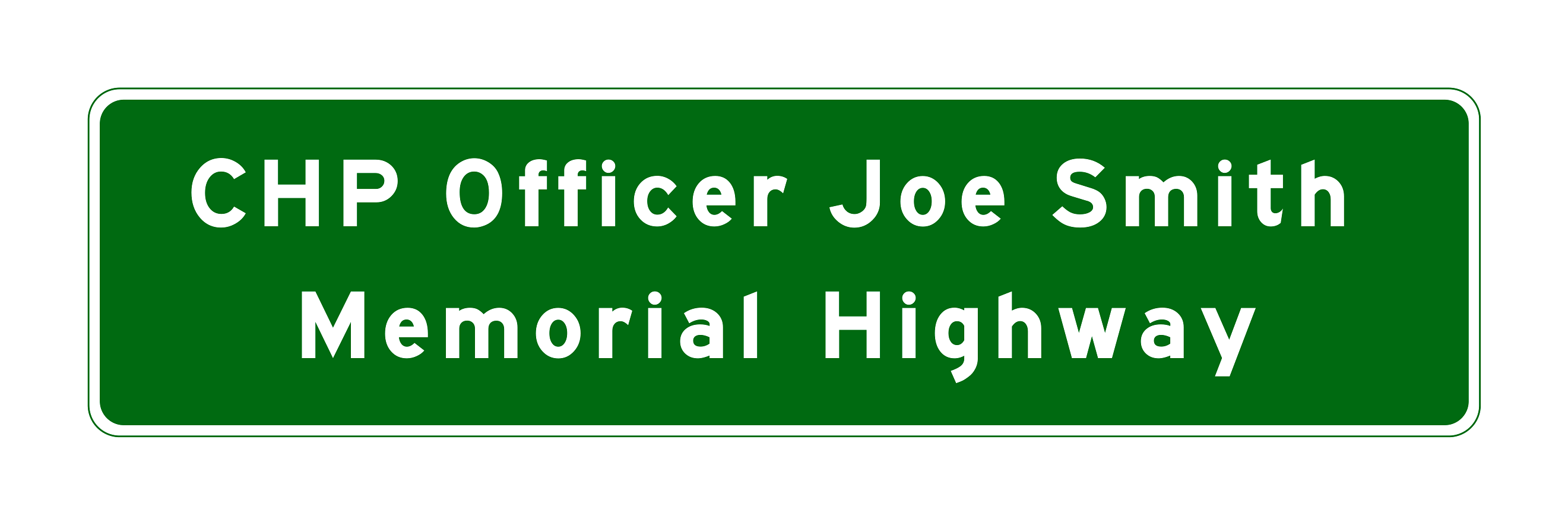 G12-2(CA) Memorial Highway Sign (2 Line) — official FHWA layout