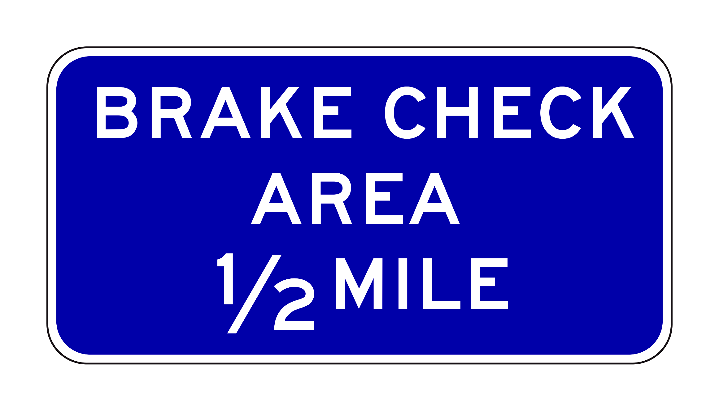 G66-60(CA) Brake Check Area 1/2 Mile — official FHWA layout