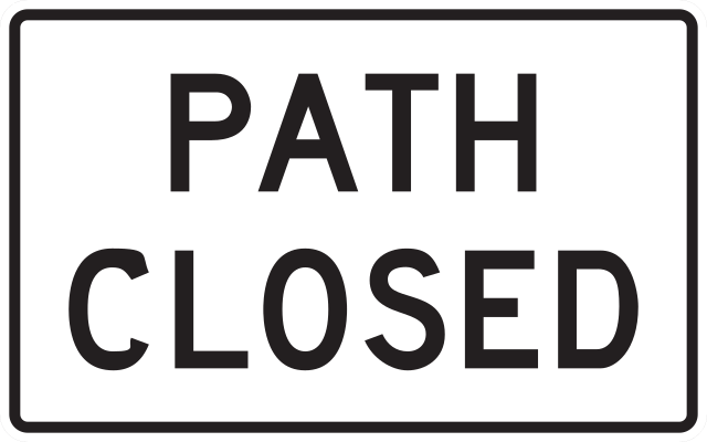 R11-2c Path Closed — official FHWA layout